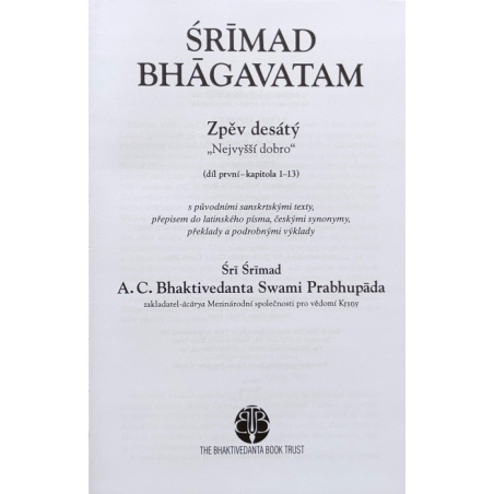 Šrímad Bhágavatam 10. zpěv "Nejvyšší dobro", 1. díl