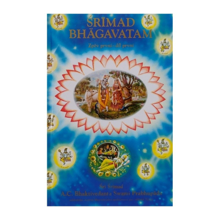 Šrímad Bhágavatam 1. zpěv "Stvoření", 1. díl
